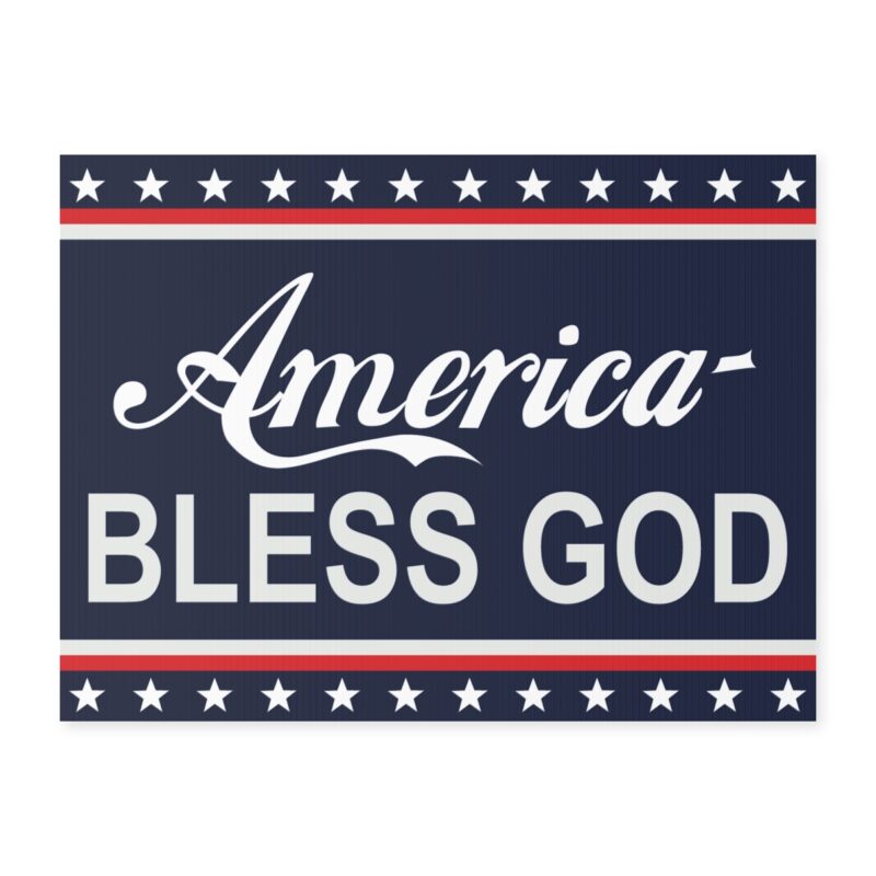 America Bless God Yard Sign – America – Bless God
